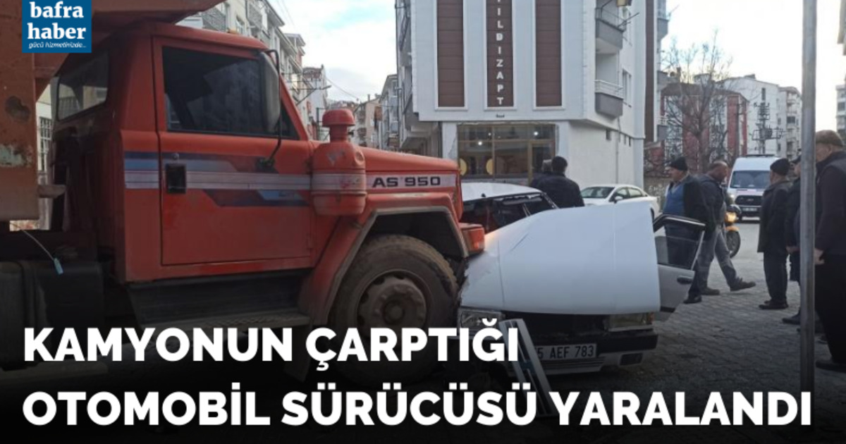 Kamyonun çarptığı otomobil sürücüsü yaralandı
