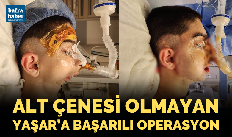 Alt çenesi olmayan Yaşar'a başarılı operasyon - Samsun’da alt çenesi olmayan, tüm dişleri üst damağında olan lise öğrencisi, 17 yıl sonra ilk kez yemek yiyebilmek için hayırseverlerden toplanan 300 bin TL ile ameliyat oldu. Protez çene takılan lise öğrencisi Yaşar Hüseyin Köksalan’ın ilk lokmalarını yutması dört gözle bekleniyor.