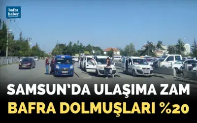 Samsun’da ulaşıma yüzde 30 zam