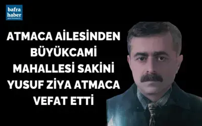 Yusuf Ziya Atmaca Vefat Etti