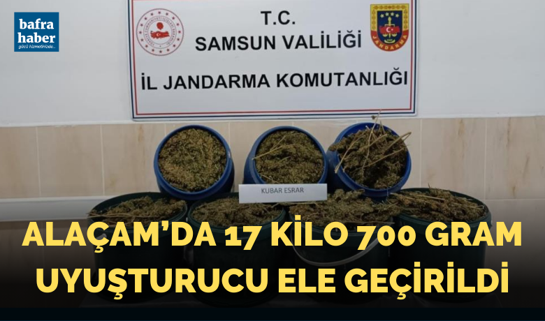 Alaçam’da 17 kilo 700 gram uyuşturucu ele geçirildi