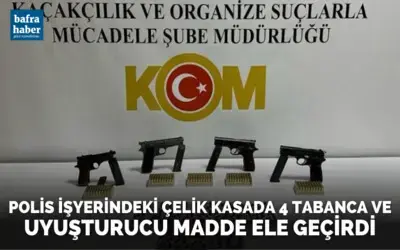 Polis işyerindeki çelik kasada 4 tabanca ve uyuşturucu madde ele geçirdi