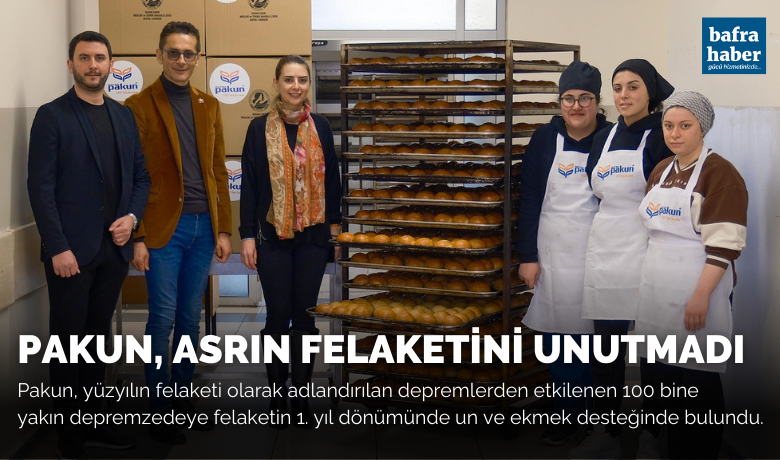Pakun, Asrın Felaketini Unutmadı -  Pakun, yüzyılın felaketi olarak adlandırılan depremlerden etkilenen 100 bine yakın depremzedeye felaketin 1. yıl dönümünde un ve ekmek desteğinde bulundu.