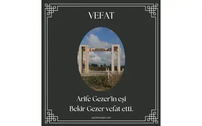Bekir Gezer Vefat Etti 