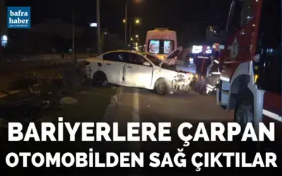 Bariyerlere çarpan otomobilden sağ çıktılar