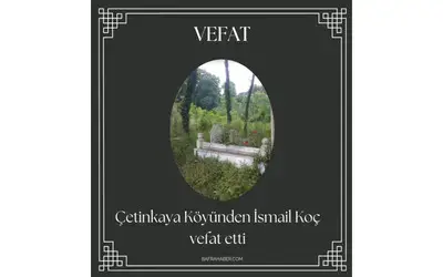 İsmail Koç Vefat Etti