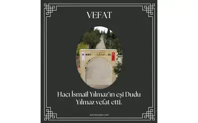 Dudu Yılmaz Vefat Etti