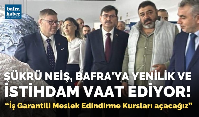 Şükrü Neiş, Bafra'ya YenilikVe İstihdam Vaat Ediyor! - Yeniden Refah Partisi'nin Bafra belediye başkan adayı olan Elektrik Mühendisi Şükrü Neiş, “İş Garantili Meslek Edindirme Kursları açacağız.” dedi.