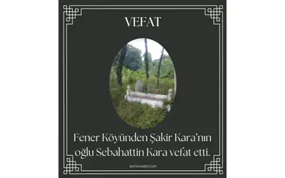 Sebahattin Kara Vefat Etti