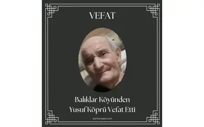 Yusuf Köprü Vefat Etti
