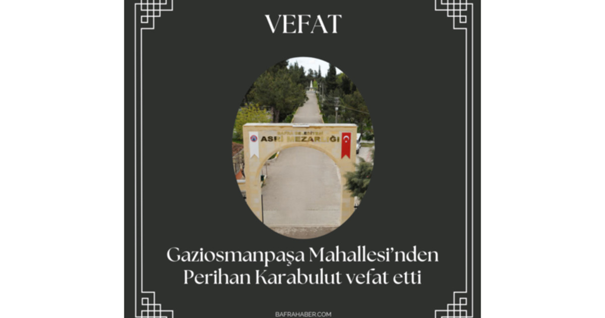 Perihan Karabulut Vefat Etti