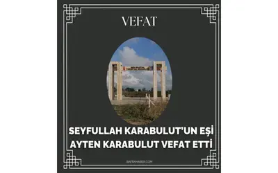 Ayten Karabulut Vefat Etti