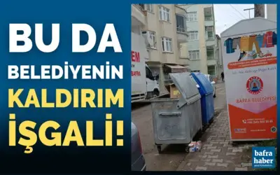 Bu Da Belediyenin Kaldırım İşgali!