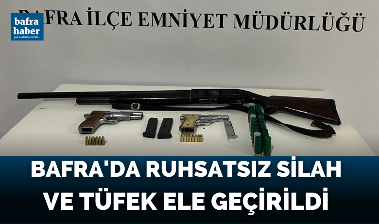 Bafra’da ruhsatsız silah ve tüfek ele geçirildi - Samsun’un Bafra ilçesinde bir şahsın iş yeri ve evinde yapılan aramada ruhsatsız silah ve tüfek ele geçirildi.