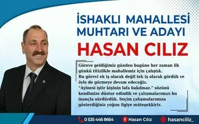 Hasan Cılız İshaklı Mahallesi Muhtar Adayı Oldu 