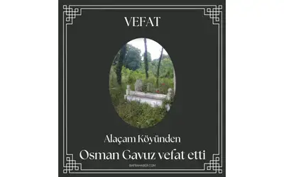 Osman Gavuz Vefat Etti 