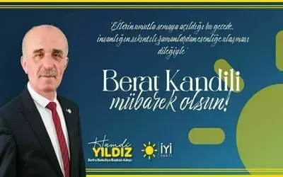 Hamdi Yıldız'dan Berat Kandili Mesajı