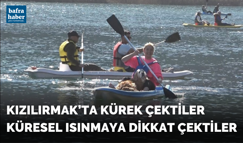 Küresel ısınmaya kürek çektiler - Samsun’un Bafra ilçesinde “Küresel Isınmaya Karşı Kürek Çek” etkinliği düzenlendi. Etkinliğe köpeği Bal ile katılan kadın ilgi odağı oldu.