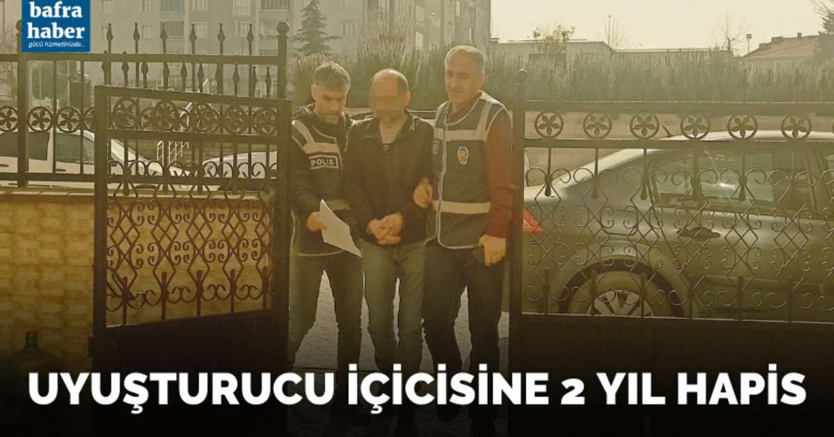 Uyuşturucu içicisine 2 yıl hapis
