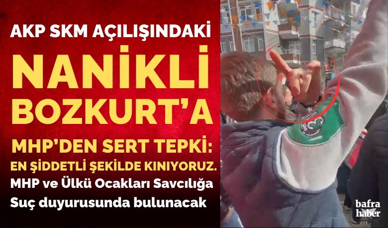 Nanikli Bozkurt Hareketine Mhp’den Sert Tepki!