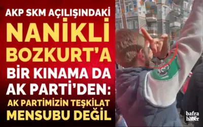 Nanikli Bozkurt Hareketine Bir Kınama Da Ak Parti’den