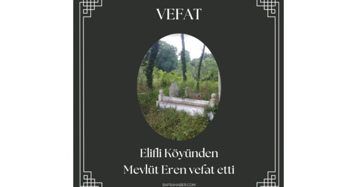 Mevlüt Eren Vefat Etti