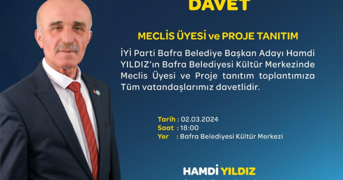 Hamdi Yıldız’dan Meclis Üyesi Ve Proje Tanıtım Toplantısı