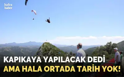 Kapıkaya Festivali Yapılacak Ama Ne Zaman?