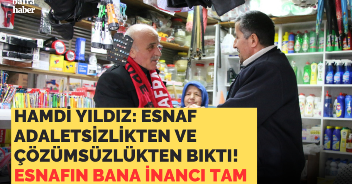 Hamdi Yıldız: Pazaryeri Esnafının Bana İnancı Tam