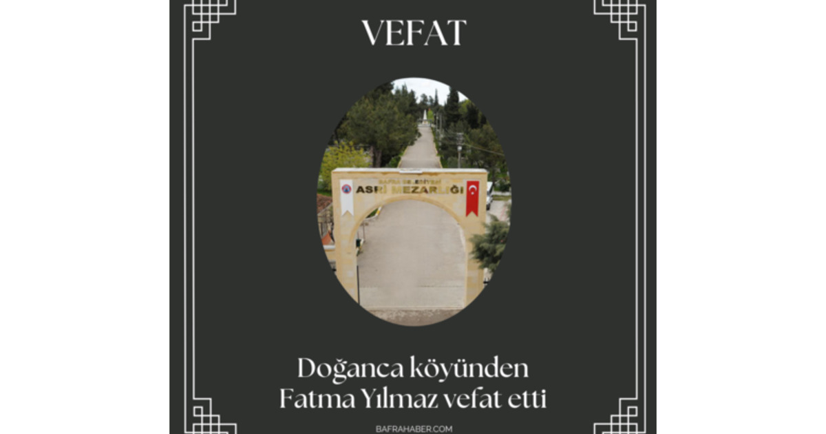 Fatma Yılmaz Vefat Etti