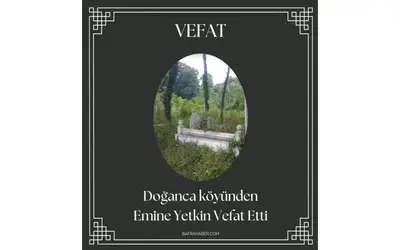 Emine Yetkin Vefat Etti