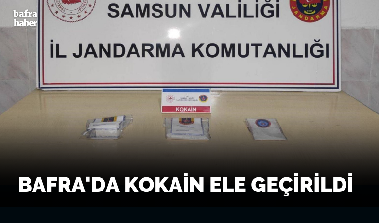 Bafra’da kokain ele geçirildi