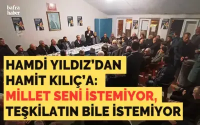 Hamdi Yıldız: Millet Seni İstemiyor, Teşkilatın Bile İstemiyor