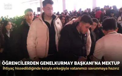 Öğrencilerden Genelkurmay Başkanı’na mektup