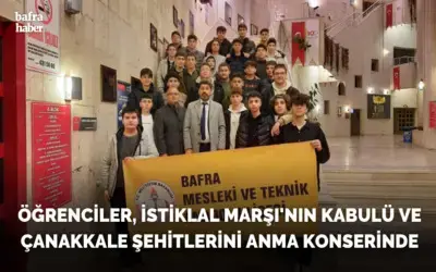 Meslek Lisesi Öğrencileri Çanakkale Şehitlerini Anma Konserinde