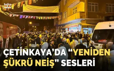 Çetinkaya’da “yeniden Şükrü Neiş” Sesleri