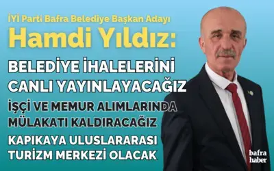 Hamdi Yıldız: Bafra Kazanacak, Bafralı Kazanacak!