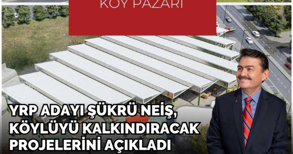 Şükrü Neiş, Köylüyü Kalkındıracak Projelerini Açıkladı 