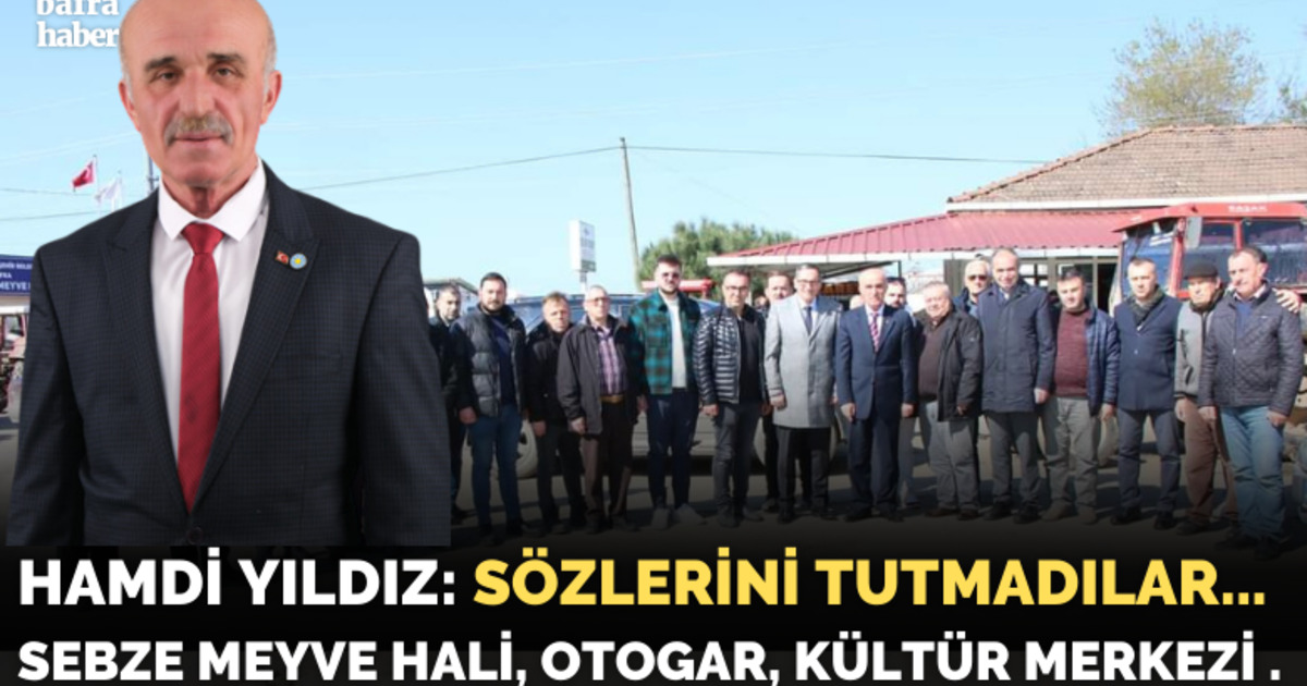 Hamdi Yıldız: Sözlerini Tutmadılar