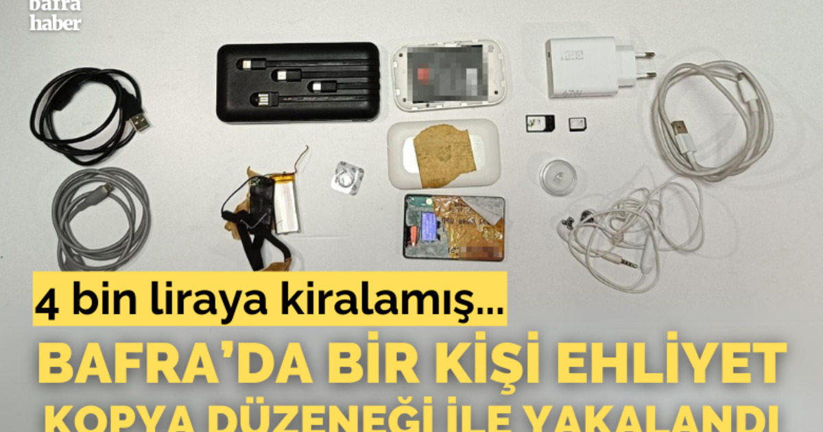 Bafra'da bir kişi ehliyet kopya düzeneği ile yakalandı