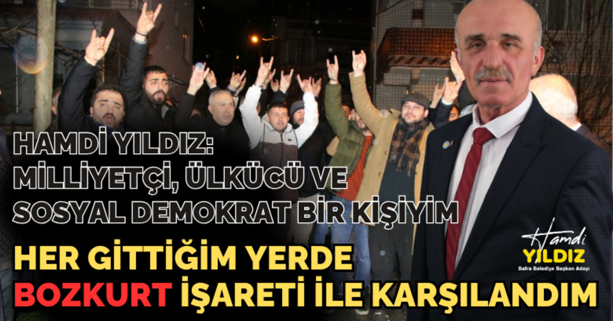 Hamdi Yıldız, Milliyetçi, Ülkücü Ve Sosyal Demokrat Bir Kişiyim