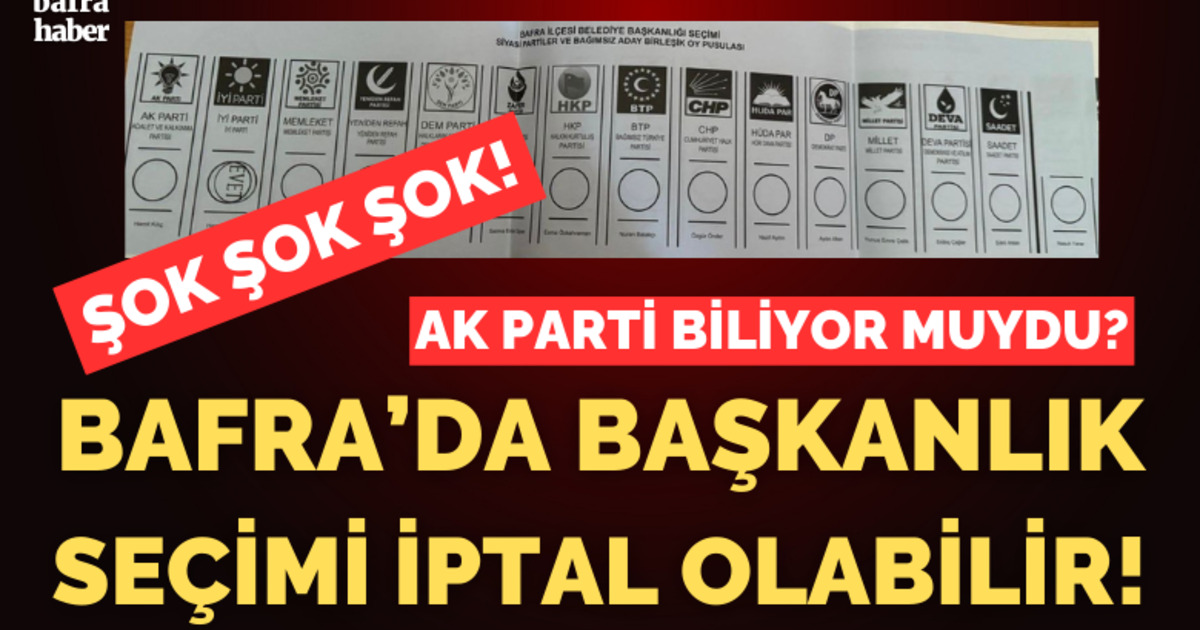 Bafra’da Seçim İptal Olabilir