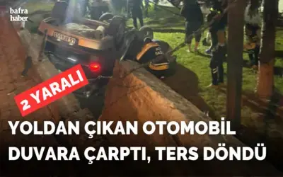 Yoldan Çıkan Otomobil Duvara Çarptı, Ters Döndü: 2 Yaralı