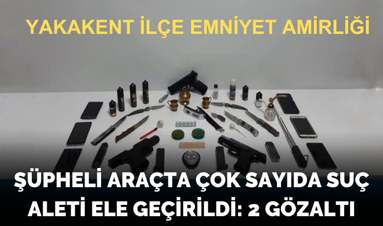 Şüpheli araçta çok sayıda suçaleti ele geçirildi: 2 gözaltı