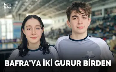 Bafra’ya 2 Gurur Birden