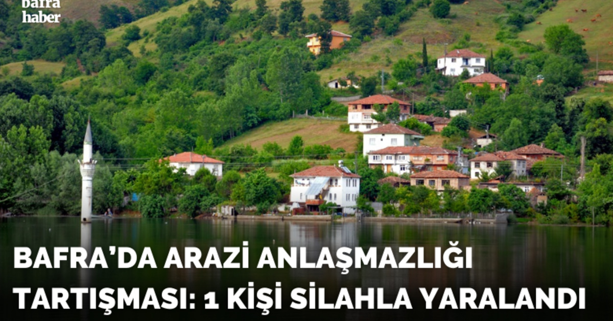 Arazi anlaşmazlığı tartışmasında 1 kişi silahla yaralandı