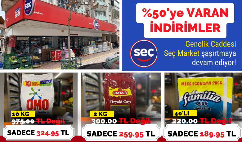 Gençlik Caddesi Seç Market'tenyüzde 50'ye varan indirimler