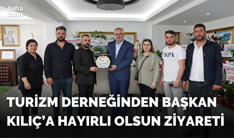 Turizm Derneğinden BaşkanKılıç’a Hayırlı Olsun Ziyareti - Sponsorlu - Bafra Turizm ve Destinasyon Derneği, 31 Mart yerel seçimlerinde tekrar belediye başkanlığı koltuğuna oturan Bafra Belediye Başkanı Hamit Kılıç'a hayırlı olsun ziyaretinde bulundu.
