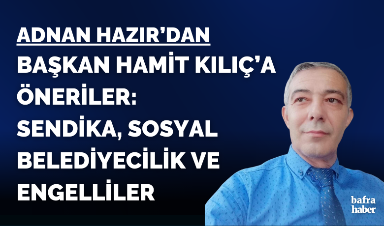 Baskan hamit kilic a oneriler