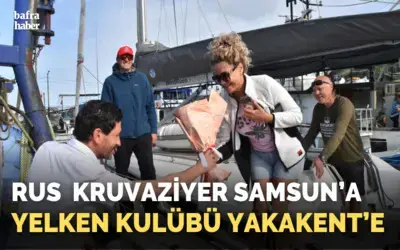 Rus Yelken Kulübü Yakakent’te